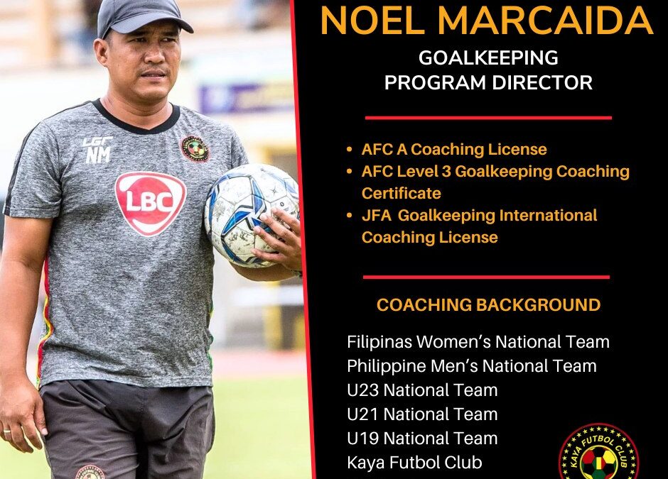 Coach Noel Marcaida is Our New Goalkeeping Program Director