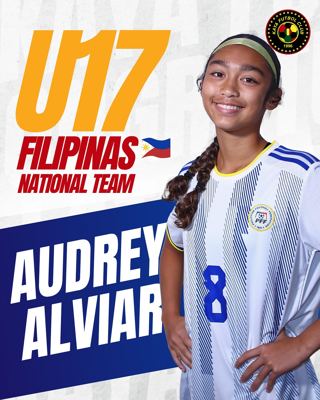 Audrey Alviar, Kaya Alumni, Called for Filipinas U17 Women's Football National Team