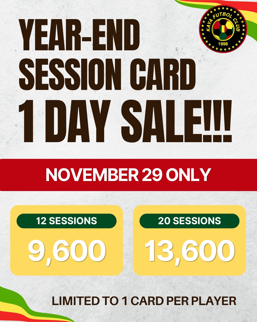 Kaya FC Academy Year-End Session Card Sale 2025
