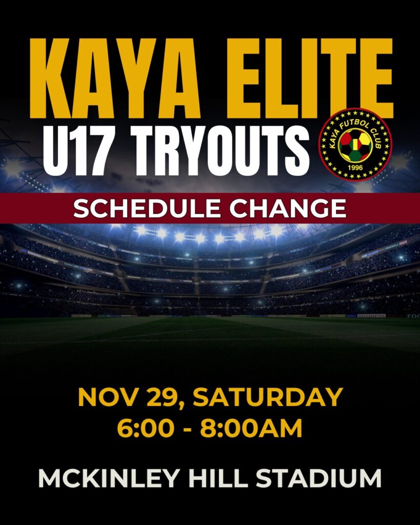 Kaya Elite U17 Tryouts Schedule Adjustment