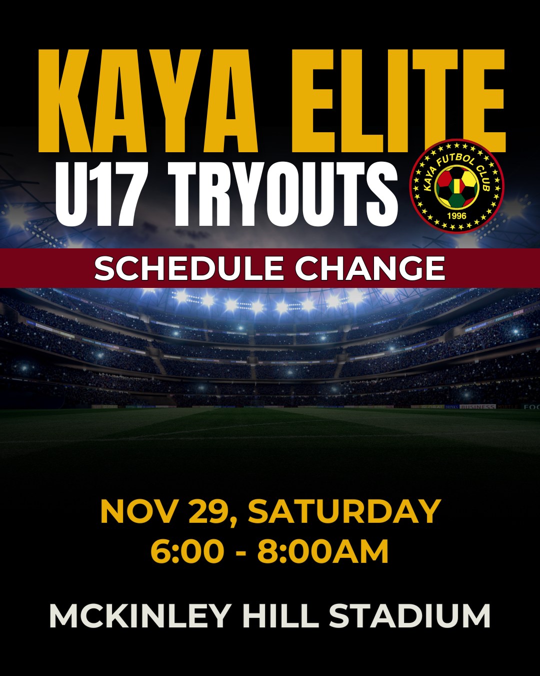 Kaya Elite U17 Tryouts Schedule Adjustment