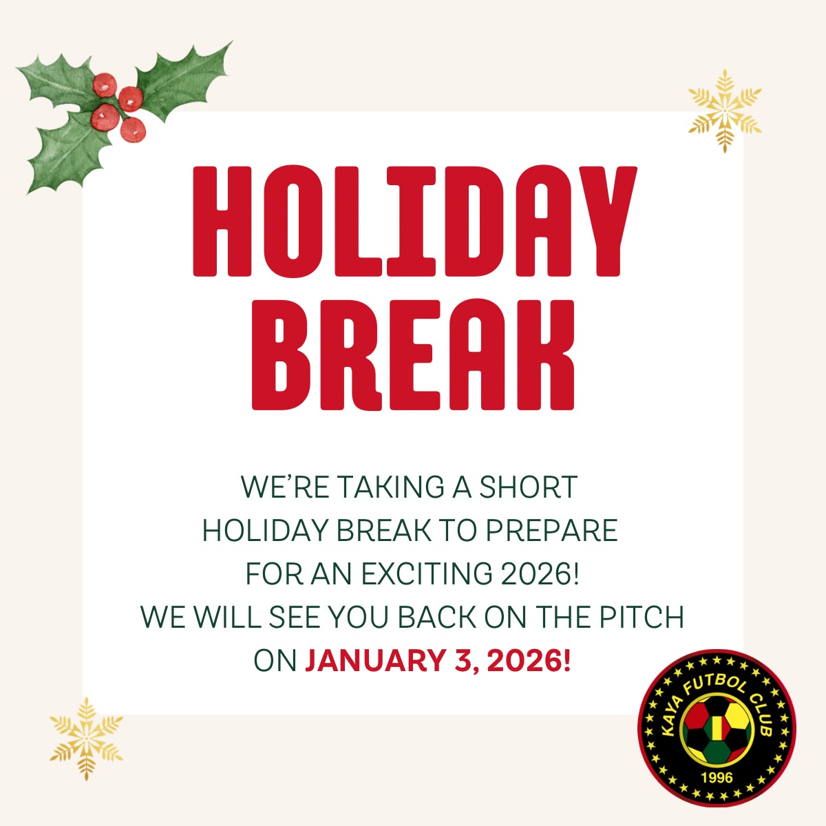 kaya FC academy holiday break 2025