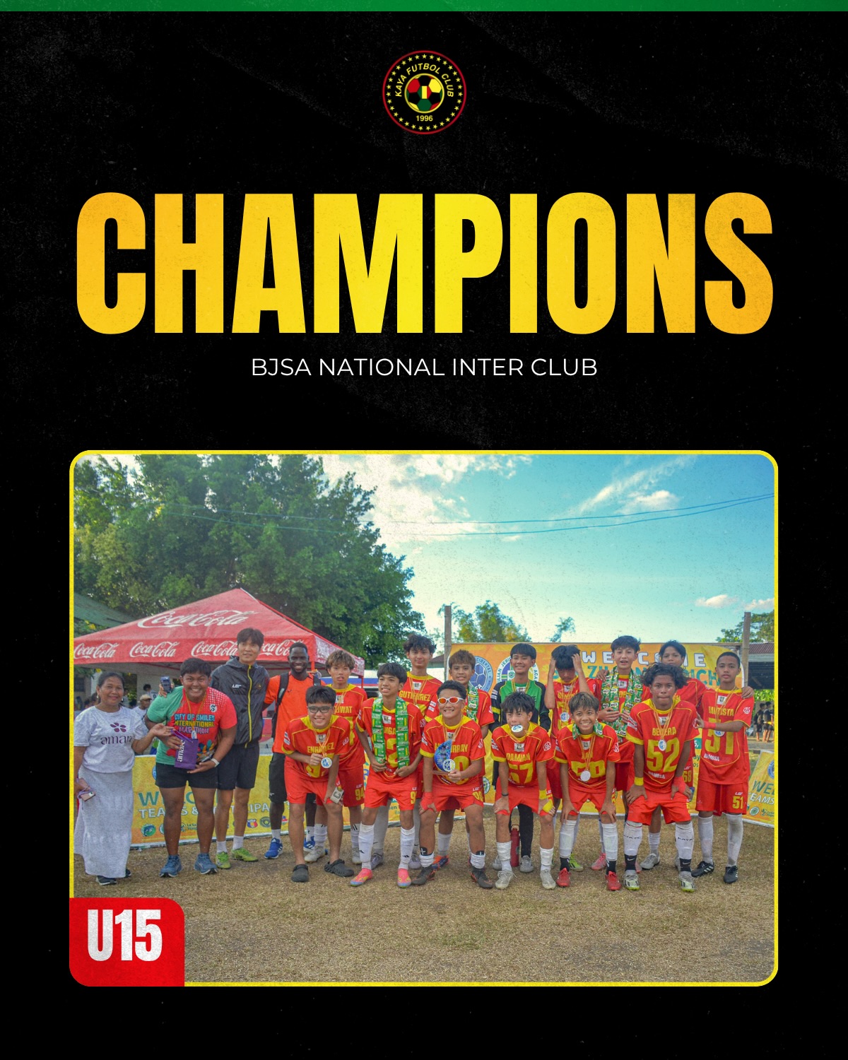 Kaya Bag Wins in BJSA Bacolod - U15 Champions